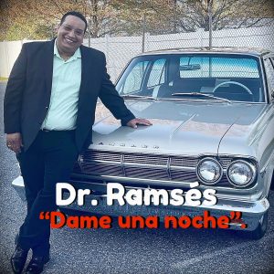 Dr. Ramses – Dame Una Noche